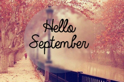 Welcome September